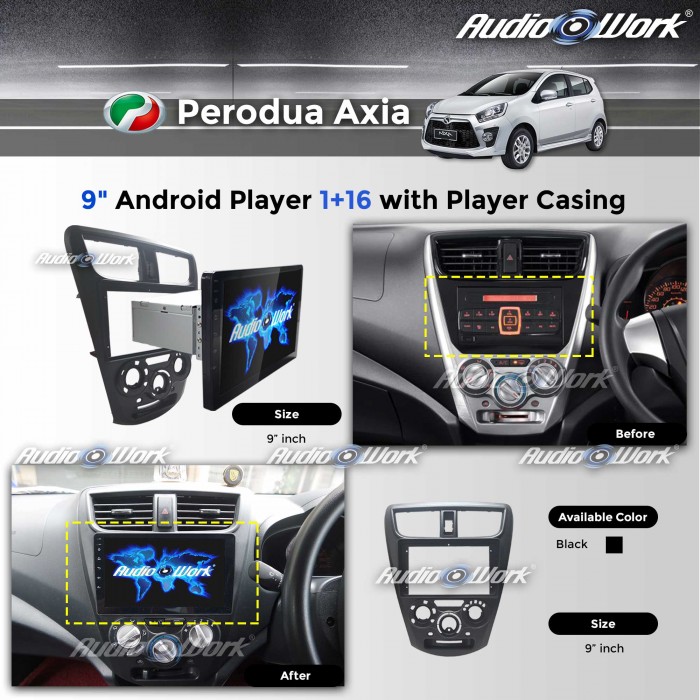 Perodua Axia - 1RAM+16GB/IPS/2.5D/9"Android 6.0 Player with Player Casing